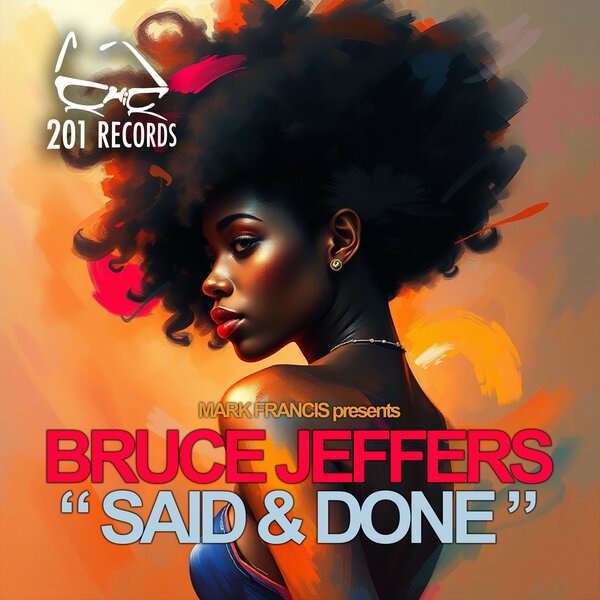 Bruce Jeffers - Said and done