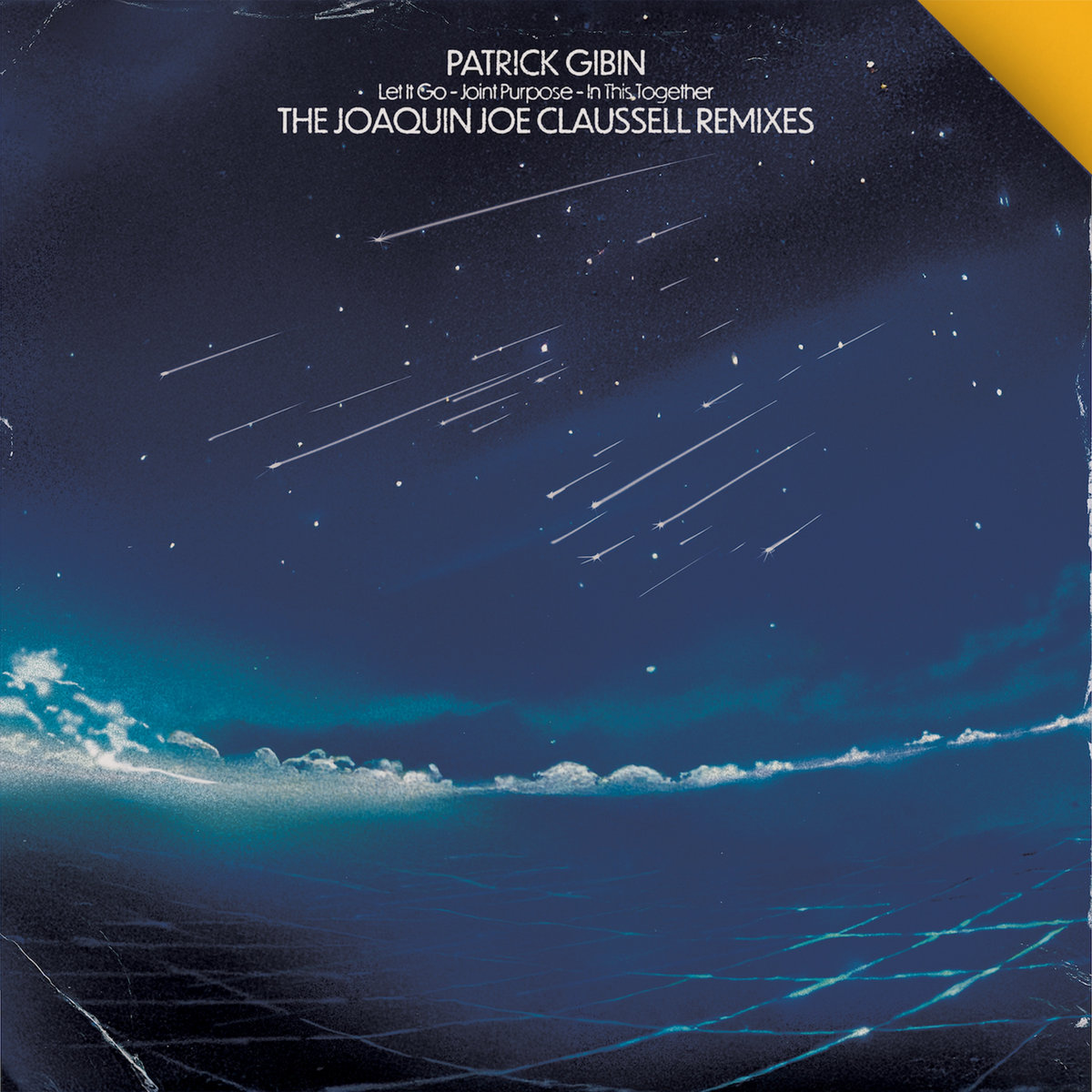Let It Go / Joint Purpose / In This Together - The Joaquin Joe Claussell Remixes