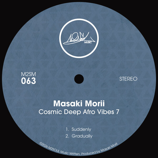 Masaki Morii - Cosmic Deep Afro Vibes 7