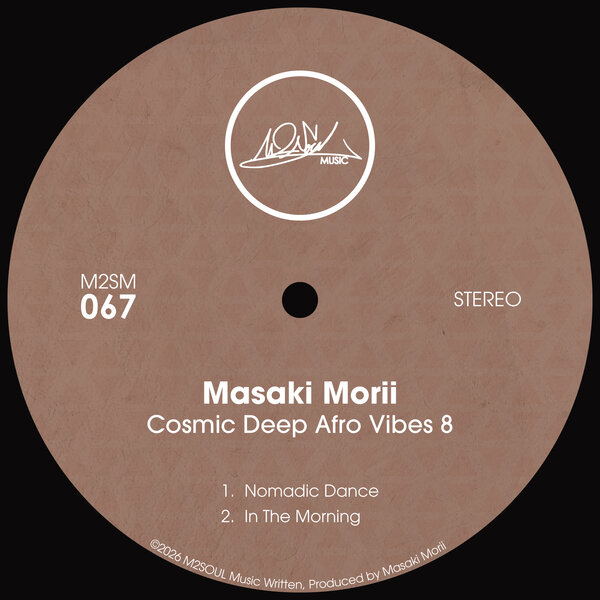 Masaki Morii - Cosmic Deep Afro Vibes 8